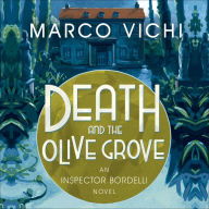 Death and the Olive Grove: Inspector Bordelli, Book 2