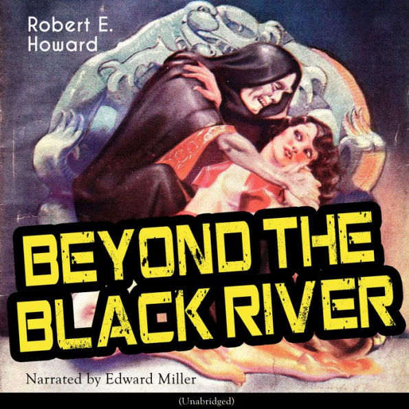 Beyond the Black River