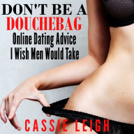 Don't Be a Douchebag