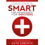 SMART Time Management for Doctors