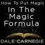 How To Put Magic In The Magic Formula