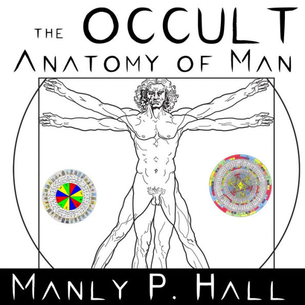 The Occult Anatomy of Man