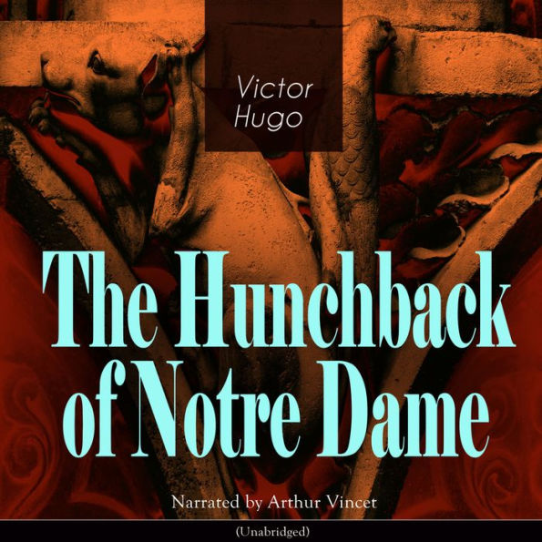 The Hunchback of Notre Dame