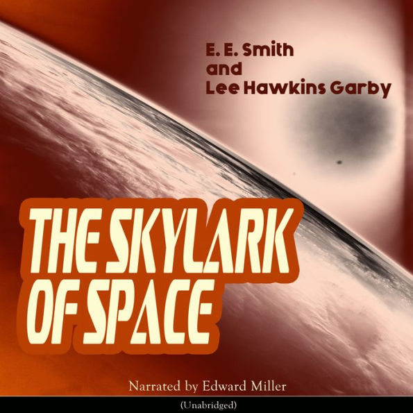 The Skylark of Space