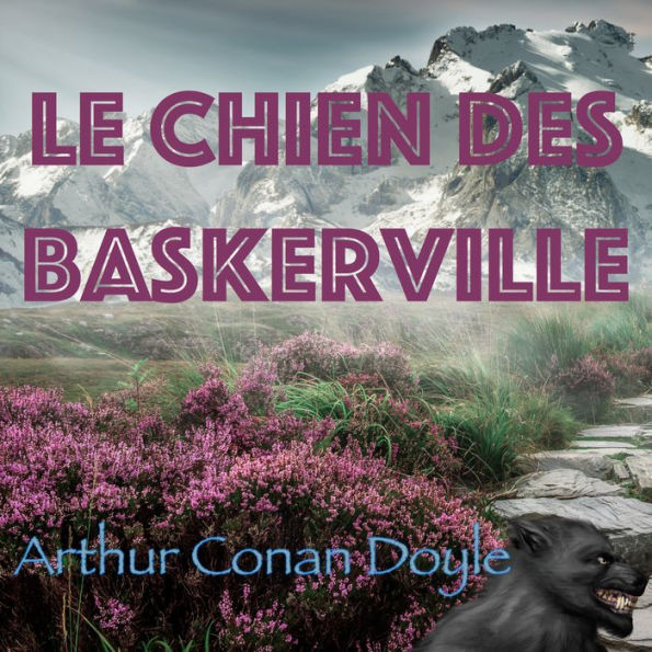 Chien des Baskerville, Le