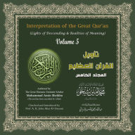 Interpretation of the Great Qur'an: Volume 5