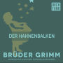 Der Hahnenbalken
