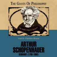 Arthur Schopenhauer: Germany 1788¿1860