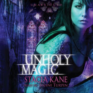 Unholy Magic: Downside Ghosts, Book 2