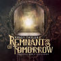 Remnants of Tomorrow