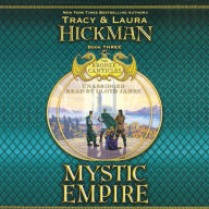 Mystic Empire: Book Three of the Bronze Canticles