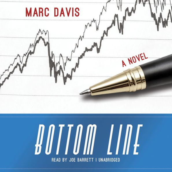 Bottom Line: A Novel