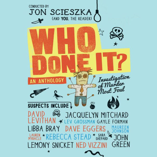 Who Done It?: An Anthology: Investigation of Murder Most Foul