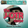 The J-OTR Show with Joe Bev: The Best of BearManor Radio, Vol. 3