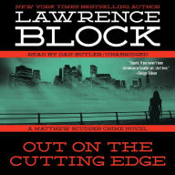 Out on the Cutting Edge: A Matthew Scudder Crime Novel