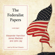 The Federalist Papers