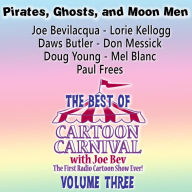 Best of Cartoon Carnival, The, Volume 3: Pirates, Ghosts, and Moon Men