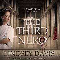 The Third Nero: A Flavia Albia Novel