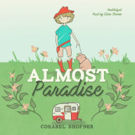 Almost Paradise: A Novel