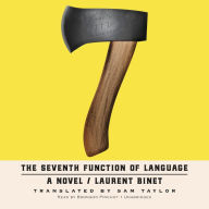 The Seventh Function of Language: A Novel