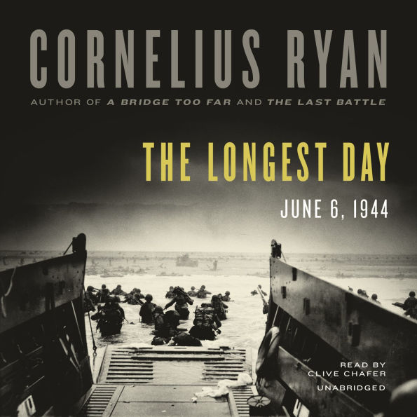 The Longest Day: June 6, 1944