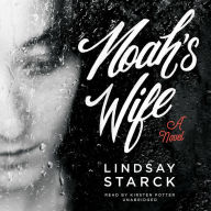 Noah's Wife: A Novel