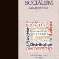 Socialism: An Economic and Sociological Analysis