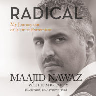 Radical: My Journey out of Islamist Extremism