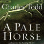 A Pale Horse (Inspector Ian Rutledge Series #10)