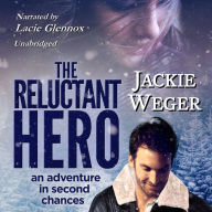 The Reluctant Hero