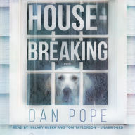 Housebreaking: A Novel