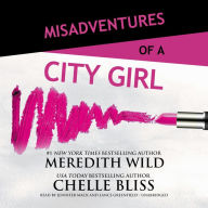 Misadventures of a City Girl