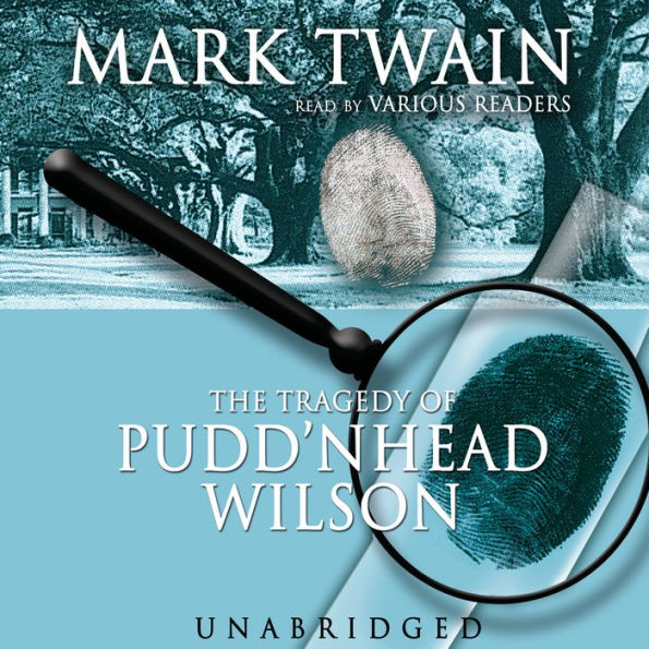 The Tragedy of Pudd'nhead Wilson