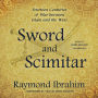 Sword and Scimitar: Fourteen Centuries of War between Islam and the West