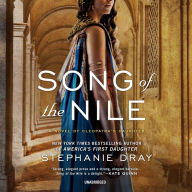Song of the Nile: A Novel of Cleopatra's Daughter