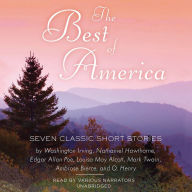 The Best of America: Seven Classic Short Stories