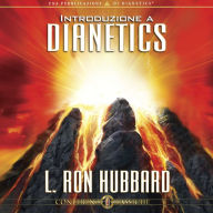 Introduzione a Dianetics: Introduction to Dianetics, Italian Edition