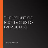 Count of Monte Cristo, The (version 2)