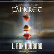 Scientology Und Fähigkeit: Scientology and Ability, German Edition