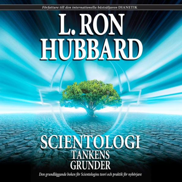 SCIENTOLOGI: TANKENS GRUNDER