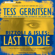 Last to Die (Rizzoli and Isles Series #10)