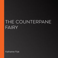 The Counterpane Fairy