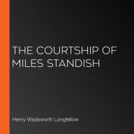 The Courtship of Miles Standish