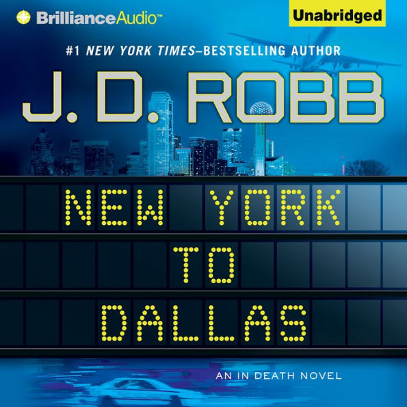 New York to Dallas (In Death Series #33)