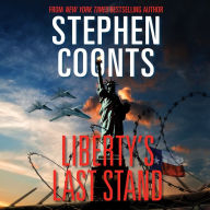 Liberty's Last Stand (Abridged)