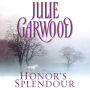 Honor's Splendour