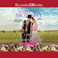 Cowboy Charm School: The Haywire Brides, Book 1