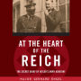 At the Heart of the Reich: The Secret Diary of Hitler's Army Adjutant