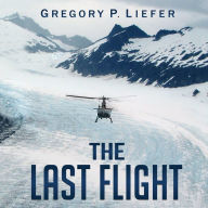 The Last Flight: A Novel