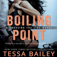 Boiling Point (Crossing the Line Series #3)